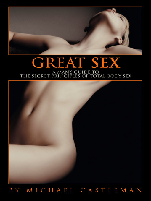 Title details for Great Sex by Michael Castleman - Wait list